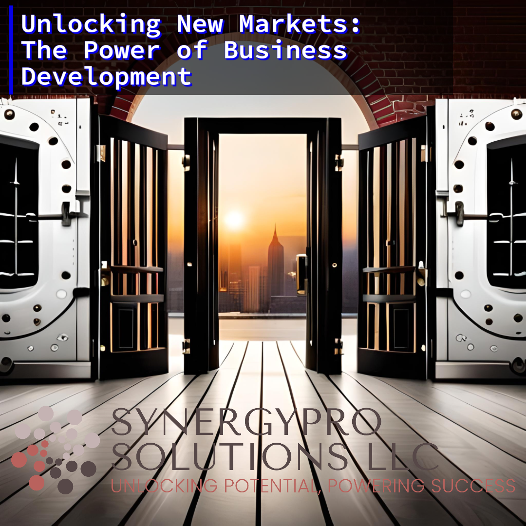 Unlocking New Markets: The Power of Business Development